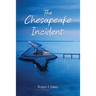 The Chesapeake Incident