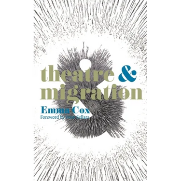 Theatre & Migration