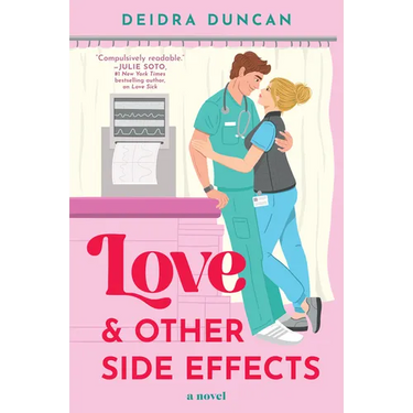 Love and Other Side Effects
