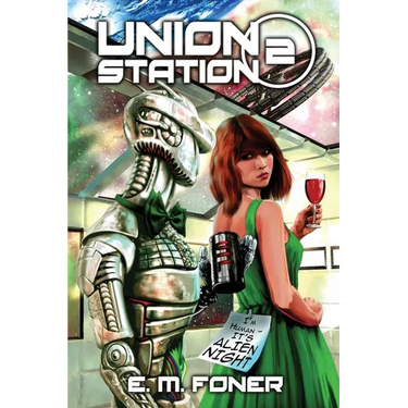 Alien Night on Union Station