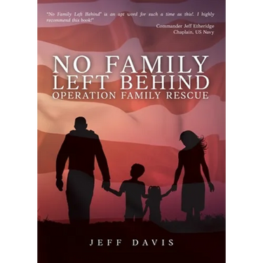 No Family Left Behind: Operation Family Rescue