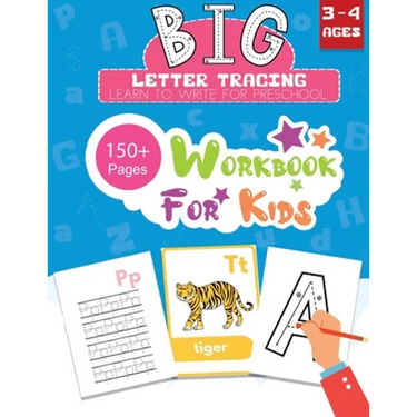BIG Letter Tracing Learn to Write for Preschool 150+ Pages Workbook for Kids 3 - 4 Ages: Early Learning Workbook Handwriting Practice for Kids with Al