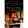 Breakable You