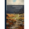 Representative Statesmen: Political Studies; Volume 1