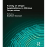 Family of Origin Applications in Clinical Supervision