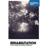 Rehabilitation: Beyond the Risk Paradigm
