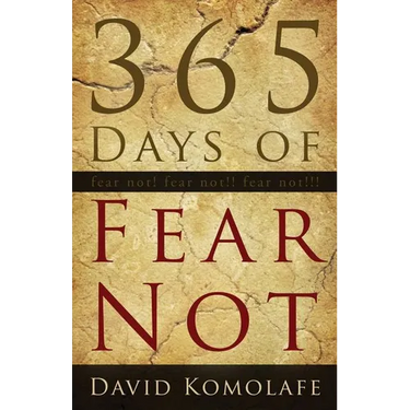 365 Days of Fear Not