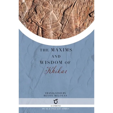 The Maxims and Wisdom of Khikar