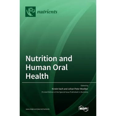 Nutrition and Human Oral Health