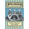 Spalding's Athletic Library - Official Roller Polo Guide