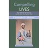 Compelling Lives: Five Methodist Abolitionists and the Ideas That Inspired Them