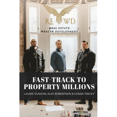 Fast-Track to Property Millions