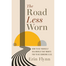 The Road Less Worn