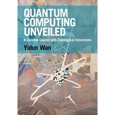 Quantum Computing Unveiled: A Concise Course with Topological Extensions