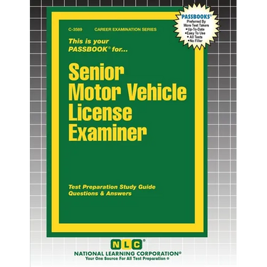 Senior Motor Vehicle License Examiner
