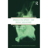Philosophy of Psychiatry: A Contemporary Introduction