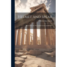 Helmet and Spear; Stories From the Wars of the Greeks and Romans