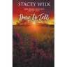 Dare to Tell
