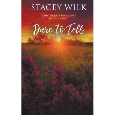 Dare to Tell