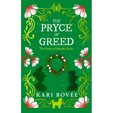 The Pryce of Greed: An Historical Ghost Cozy Mystery