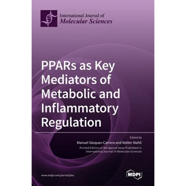 PPARs as Key Mediators of Metabolic and Inflammatory Regulation