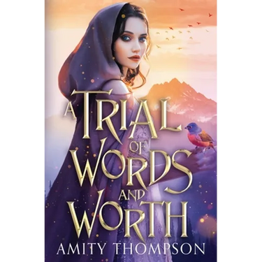 A Trial of Words and Worth