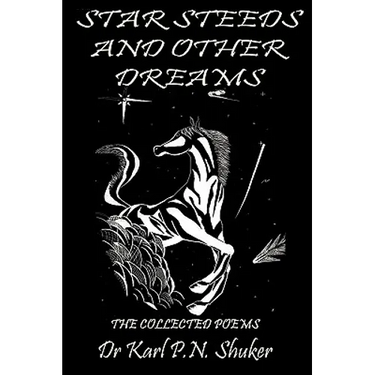 Star Steeds and Other Dreams