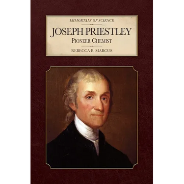 Joseph Priestley: Pioneer Chemist