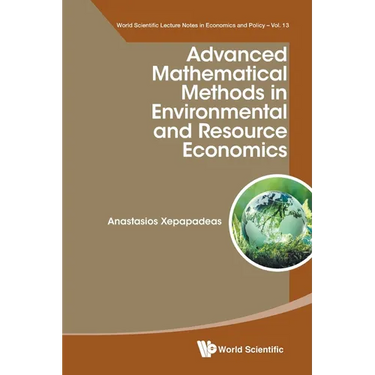 Advanced Mathematic Methods Environment & Resource Economics