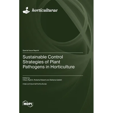 Sustainable Control Strategies of Plant Pathogens in Horticulture