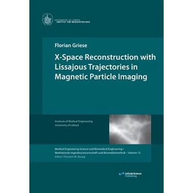 X-Space Reconstruction with Lissajous Trajectories in Magnetic Particle Imaging