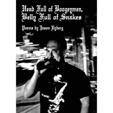 Head Full of Boogeymen / Belly Full of Snakes: 2.0