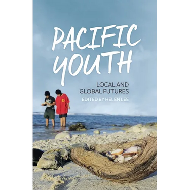 Pacific Youth: Local and Global Futures