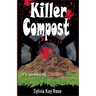 Killer Compost