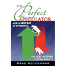 The Perfect Speculator