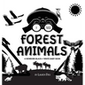 I See Forest Animals: A Newborn Black & White Baby Book (High-Contrast Design & Patterns) (Bear, Moose, Deer, Cougar, Wolf, Fox, Beaver, Sku