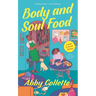 Body and Soul Food