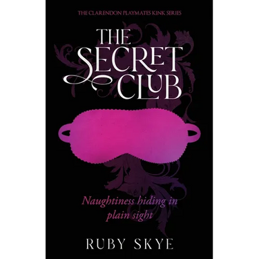 The Secret Club: Naughtiness Hiding in Plain Sight