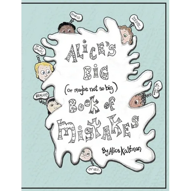 Alice's Big Book of Mistakes