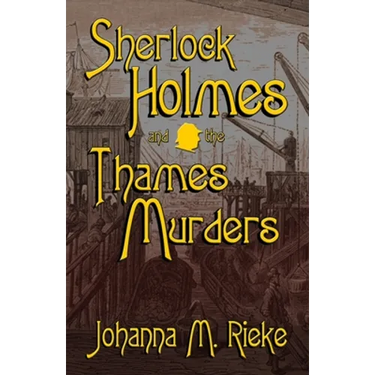 Sherlock Holmes and The Thames Murders