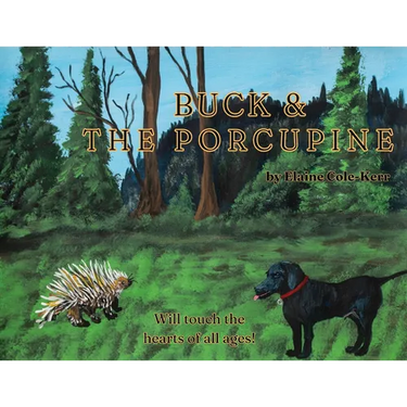 Buck and the Porcupine