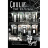 Chulie the Vampdog: First in the Immortails series