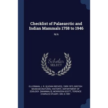 Checklist of Palaearctic and Indian Mammals 1758 to 1946: N/A
