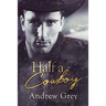 Half a Cowboy