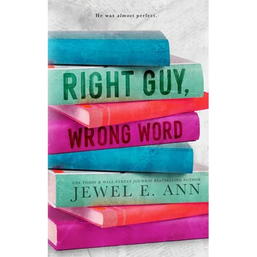 Right Guy, Wrong Word