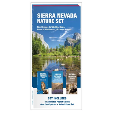 Sierra Nevada Nature Set: Field Guides to Wildlife, Birds, Trees & Wildflowers of Sierra Nevada