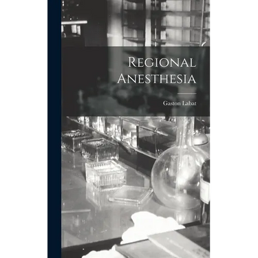 Regional Anesthesia