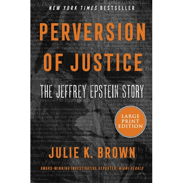 Perversion of Justice LP