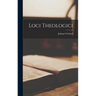 Loci Theologici