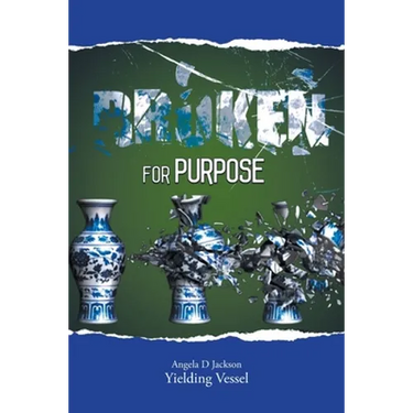 Broken for Purpose